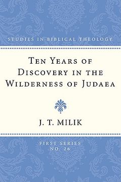 portada ten years of discovery in the wilderness of judaea (en Inglés)
