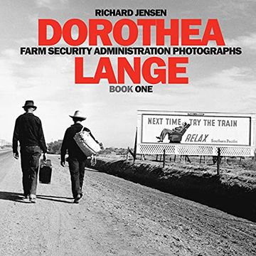 portada Dorothea Lange Book One: 4 (Farm Security Administration Photographs) (en Inglés)