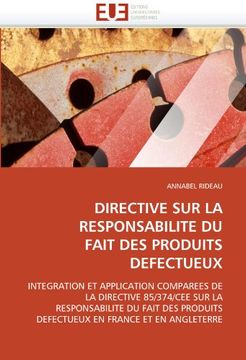 portada Directive sur la Responsabilite du Fait des Produits Defectueux (en Francés)