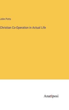 portada Christian Co-Operation in Actual Life