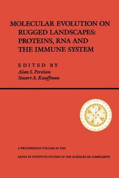 portada Molecular Evolution on Rugged Landscapes: Protein, Rna, and the Immune System (Volume Ix): Proteins, R. N. A. And the Immune System (Santa fe Institute Studies in the Sciences of Complexity) (en Inglés)