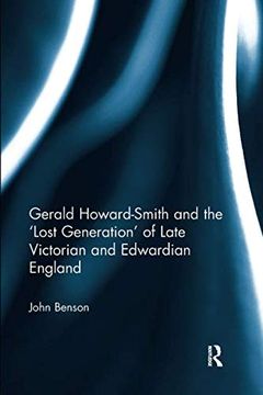 portada Gerald Howard-Smith and the 'Lost Generation' of Late Victorian and Edwardian England (en Inglés)