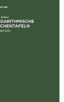 portada Logarithmische Rechentafeln (in German)