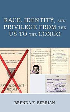portada Race, Identity, and Privilege From the us to the Congo (Critical Africana Studies) (en Inglés)