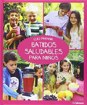 portada Batidos Saludables Para Niños (in Spanish)