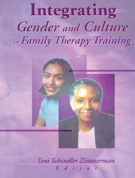 portada Integrating Gender and Culture in Family Therapy Training (en Inglés)