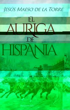 portada El Auriga de Hispania
