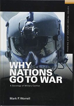 portada Why Nations Go to War: A Sociology of Military Conflict (en Inglés)