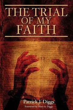 portada The Trial of My Faith (in English)