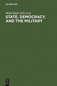 portada state, democracy, and the military: turkey in the 1980s (in English)