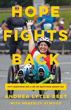 portada Hope Fights Back: Fifty Marathons and a Life or Death Race Against als (en Inglés)