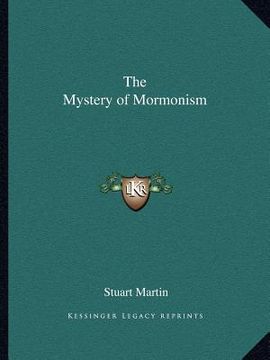 portada the mystery of mormonism (en Inglés)