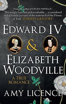 portada Edward IV & Elizabeth Woodville: A True Romance