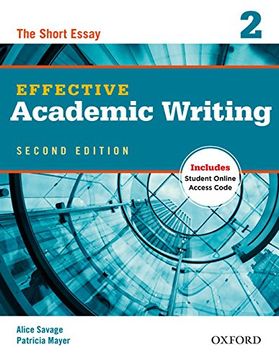 portada Effective Academic Writing Second Edition: Effective Academic Writing 2nd Edition 2 Student's Book With Online Practice (in Ingl&eacute;s)