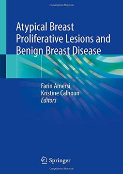 portada Atypical Breast Proliferative Lesions and Benign Breast Disease (en Inglés)
