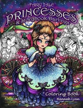 portada Fairy Tale Princesses & Storybook Darlings Coloring Book (en Inglés)