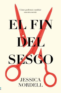 portada Fin del Sesgo, El (Antes Ponle Fin Al Sesgo) (in Spanish)