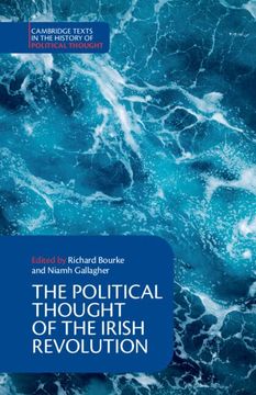 portada The Political Thought of the Irish Revolution (Cambridge Texts in the History of Political Thought) (en Inglés)