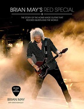 portada Brian May's red Special: The Story of the Home-Made Guitar That Rocked Queen and the World (en Inglés)