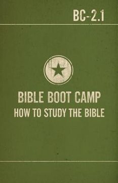 portada bible boot camp: how to study the bible (en Inglés)