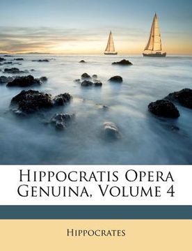 portada Hippocratis Opera Genuina, Volume 4 (en Italiano)
