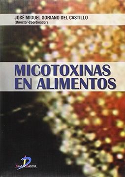 portada Micotoxinas en Alimentos (in Spanish)