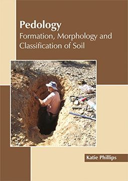 portada Pedology: Formation, Morphology and Classification of Soil (en Inglés)