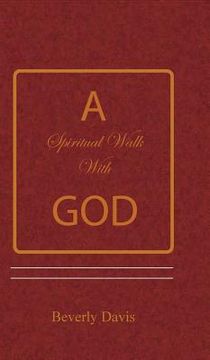 portada A Spiritual Walk With God