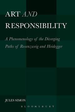 portada art and responsibility: a phenomenology of the diverging paths of rosenzweig and heidegger (en Inglés)