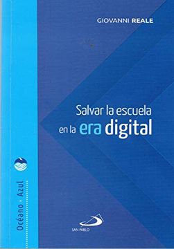 portada Salvar la Escuela en la era Digital (in Spanish)