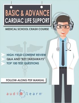 portada Basic and Advanced Cardiac Life Support - Medical School Crash Course (in English)