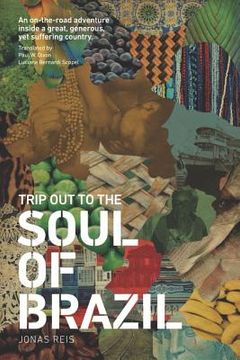 portada Trip Out to the Soul of Brazil (en Portugués)