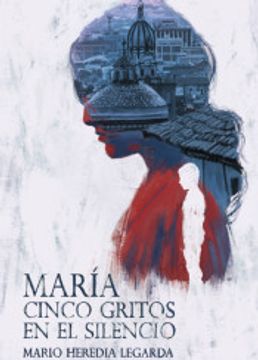 portada María: Cinco Gritos en el Silencio (in Spanish)