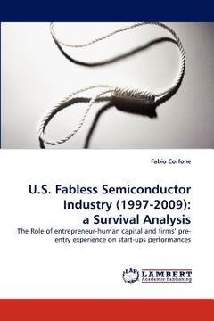 portada u.s. fabless semiconductor industry (1997-2009): a survival analysis (en Inglés)