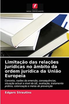 portada Limitação das Relações Jurídicas no Âmbito da Ordem Jurídica da União Europeia (in Portuguese)