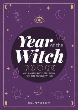 portada Year of the Witch: A Planner and Spellbook for the Novice Witch (in English)