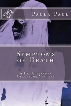 portada Symptoms of Death (Dr. Alexandra Gladstone) (en Inglés)