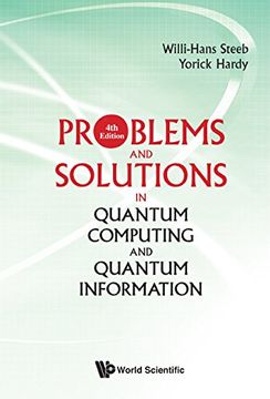 portada Problems and Solutions in Quantum Computing and Quantum Information (Quantum Mechanics and Quantum) (en Inglés)