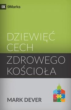 portada Dziewi c cech zdrowego ko ciola (Nine Marks of a Healthy Church) (Polish) (en Polaco)