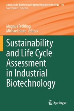 portada Sustainability and Life Cycle Assessment in Industrial Biotechnology (in English)
