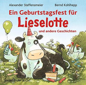 portada Ein Geburtstagsfest für Lieselotte und Andere Geschichten (en Alemán)