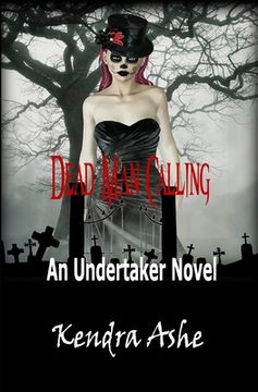 portada Dead Man Calling: An Undertaker Mystery (en Inglés)