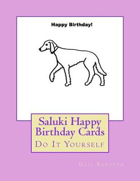 portada Saluki Happy Birthday Cards: Do It Yourself (in English)