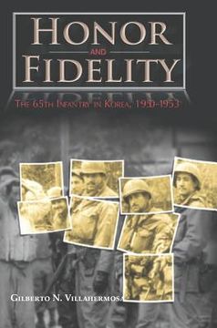 portada Honor and Fidelity: The 65th Infantry in Korea, 1950-1953 (in English)