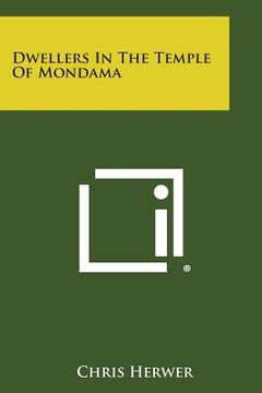 portada Dwellers in the Temple of Mondama (in English)