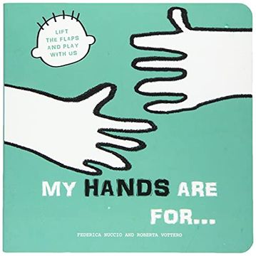 portada My Hands are For… (Lift the Flaps and Play With us) (en Inglés)