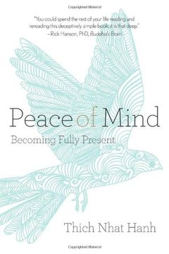 portada Peace of Mind: Becoming Fully Present (en Inglés)