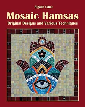 portada Mosaic Hamsas: Original Designs and Various Techniques (Art and Crafts) (en Inglés)