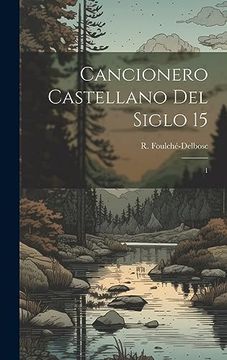portada Cancionero Castellano del Siglo 15: 15
