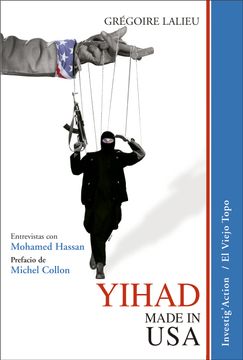 portada Yihad Made in Usa: Entrevistas con Mohamed Hassan. Prefacio de Michel Collon